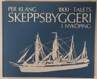 1800-talets skeppsbyggeri i Nyk&ouml;ping