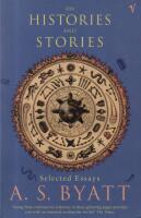 On Histories and Stories - Selected Essays