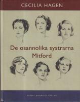 De osannolika systrarna Mitford - en sannsaga