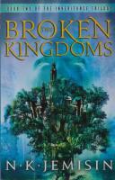 The Broken Kingdoms : The Inheritance Trilogy 2