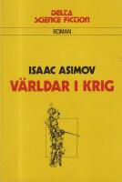 V&auml;rldar i krig : [roman]