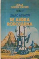 De andra robotarna : [noveller]