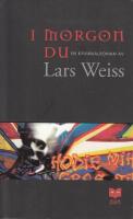 I morgon du : en kriminalroman