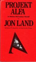 PROJEKT ALFA - EN BLAINE MCCRACKEN NOVELL