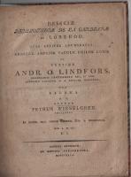 Deliciae Bibliothecae De La Gardianae in L&ouml;ber&ouml;d. Lund 1823. Resp: Petrus Wieselgren
