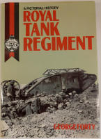 ROYAL TANK REGIMENT. A pictorial history.