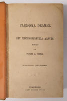 PARISISKA DRAMER. DET HEMLIGHETSFULLA ARVET. 