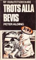 Trots alla bevis