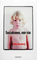 Socialismen, min v&auml;n