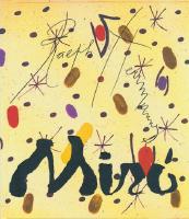 Joan Mir&oacute; 1893-1983. Nattens utforskare