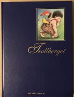 I sagolandet 5. Trollberget - Sagor om tomtar och troll