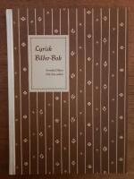 Lyrisk Bilder-Bok. Svenska dikter fr&aring;n fem sekler