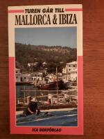 Turen g&aring;r till Mallorca och Ibiza