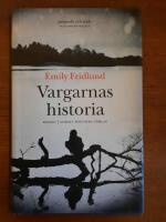 Vargarnas historia
