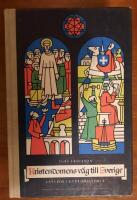 Kristendomens v&auml;g till Sverige. L&auml;robok i kyrkohistoria.  