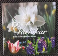 100 v&aring;rl&ouml;kar. Fr&aring;n sn&ouml;droppar till allium