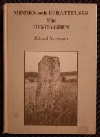 Minnen och ber&auml;ttelser fr&aring;n  hembygden