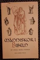 M&auml;nniskor i Bibeln. Hur man kan ber&auml;tta om Gamla Testamentets gestalter.