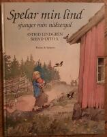 Spelar min lind sjunger min n&auml;ktergal