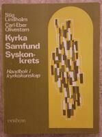 Kyrka Samfund Syskonkrets. Handbok i kyrkokunskap