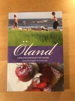 &Ouml;land : upplevelser och utflykter