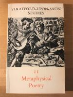 Metaphysical poetry. STRATFORD-UPON-AVON STUDIES 11