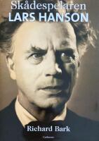 Sk&aring;despelaren Lars Hanson