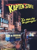 Kapten Stofil : "en man steg av sp&aring;rvagnen"