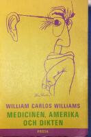 Medicinen, Amerika och dikten