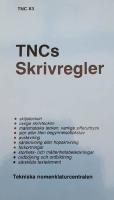 TNCs skrivregler