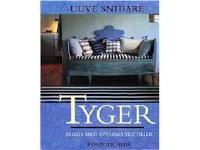 Tyger : inred med svenska textilier