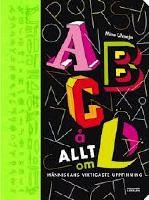 A B c &aring; allt om D : m&auml;nniskans viktigaste uppfinning