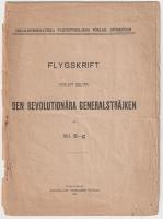 Flygskrift f&ouml;r att belysa den revolution&auml;ra generalstr&auml;jken af Hj. B-g.