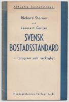 Svensk bostadsstandard - program och verklighet.