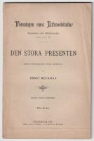 Den stora presenten. Korta betraktelser &ouml;fver s&auml;destull. 19:de-25:te tusendet.
