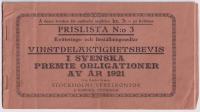 [Premieobligationer] Kvitterings- och best&auml;llningssedlar &aring; vinstdelaktighetsbevis i Svenska premie obligationer av &aring;r 1921 fr&aring;n bankfirman: Stockholms vexelkontor, S. Rondahl, Stockholm.