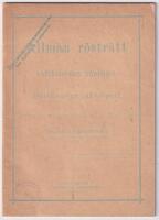 Allm&auml;n r&ouml;str&auml;tt &auml;r radikalernas k&auml;pph&auml;st och socialismens ink&ouml;rsport. Popul&auml;rt f&ouml;redrag, h&aring;llet i Vexi&ouml; den 19 januari 1895, p&aring; f&ouml;ranstaltande af Styrelsen f&ouml;r Fosterl&auml;ndska f&ouml;rbundets lokalf&ouml;rening i Vexi&ouml;.