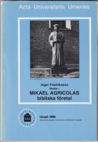 Studier i Mikael Agricolas bibliska f&ouml;retal. I-II.