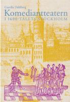Komediantteatern i 1600-talets Stockholm