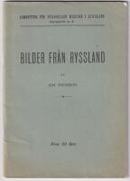 Bilder fr&aring;n Ryssland.