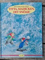 Titta, Madicken, det sn&ouml;ar!