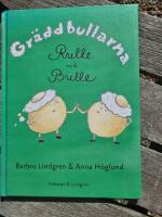 Gr&auml;ddbullarna Rulle och Bulle