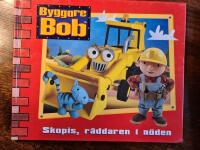 Byggare Bob - Skopis, r&auml;ddaren i n&ouml;den