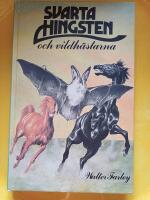 Svarta hingsten och vildh&auml;starna