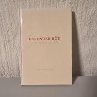 Kalender r&ouml;d levande av is