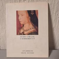 Snart g&aring;r jag i sommaren ut : dikter