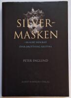 Silvermasken : en kort biografi &ouml;ver drottning Kristina
