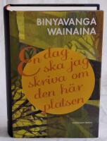 En dag ska jag skriva om den h&auml;r platsen