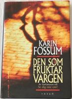 Den som fruktar vargen