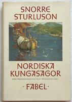 Nordiska kungasagor. 1, Fr&aring;n Ynglingasagan till Olav Tryggvasons saga